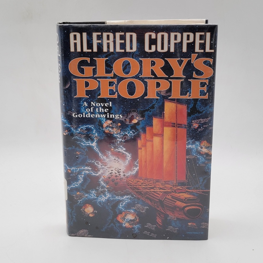 Alfred Coppel Glory's People Hardcover 1st Edition Goldenwing Cycle Bk 3 Fair